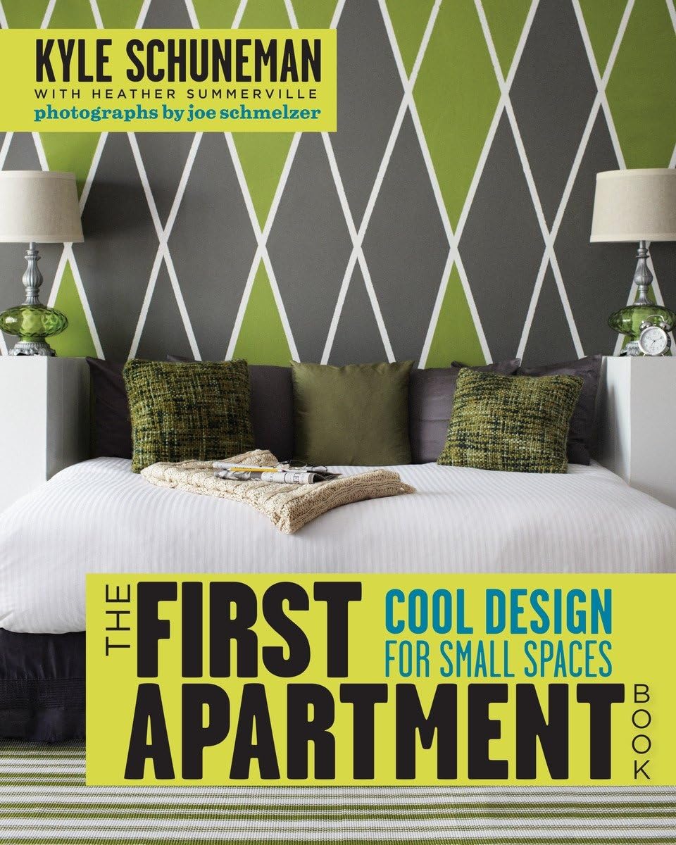 The First Apartment Book: Cool Design for Small Spaces U91722